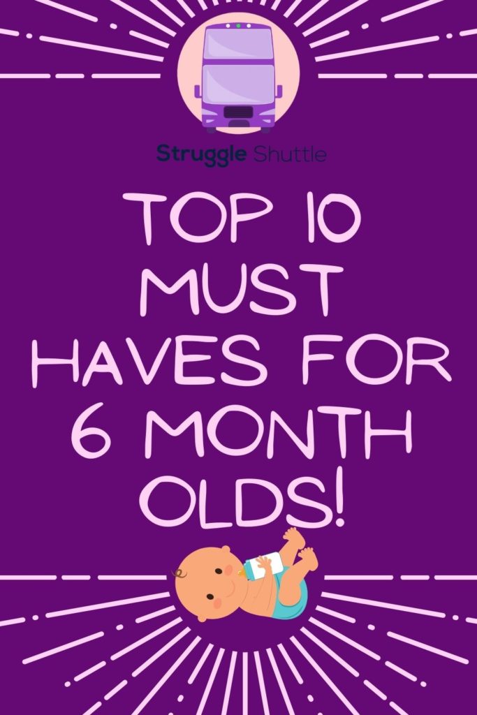 6 months must haves