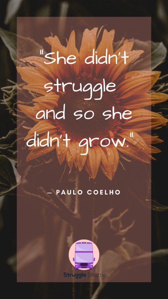 overcome struggles quotes