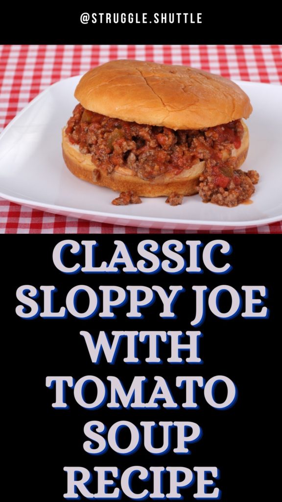 classic sloppy joes with tomato soup