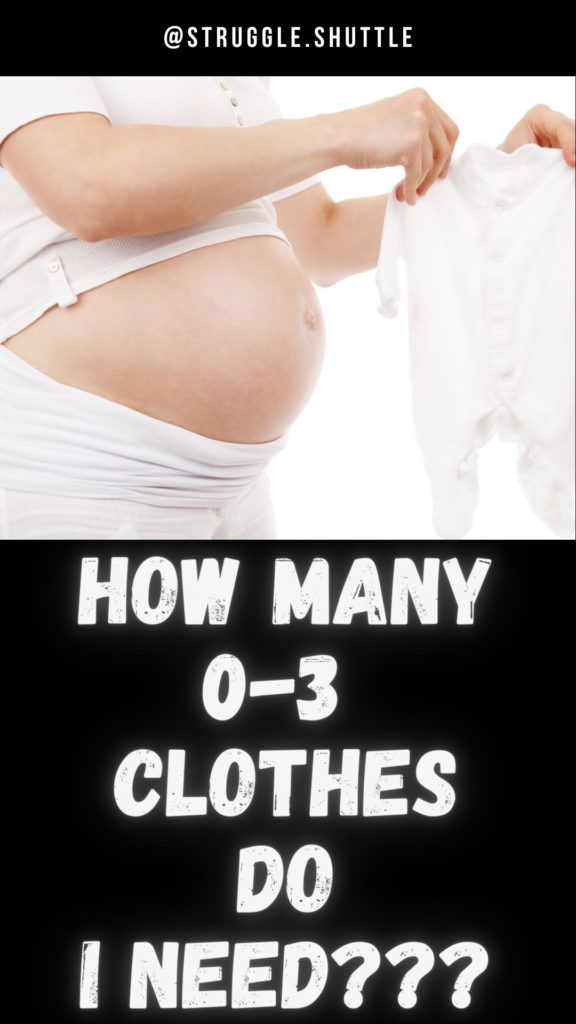 how many 0-3 clothes do I need