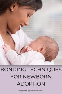 31 Bonding Techniques For Newborn Adoption - Struggle Shuttle