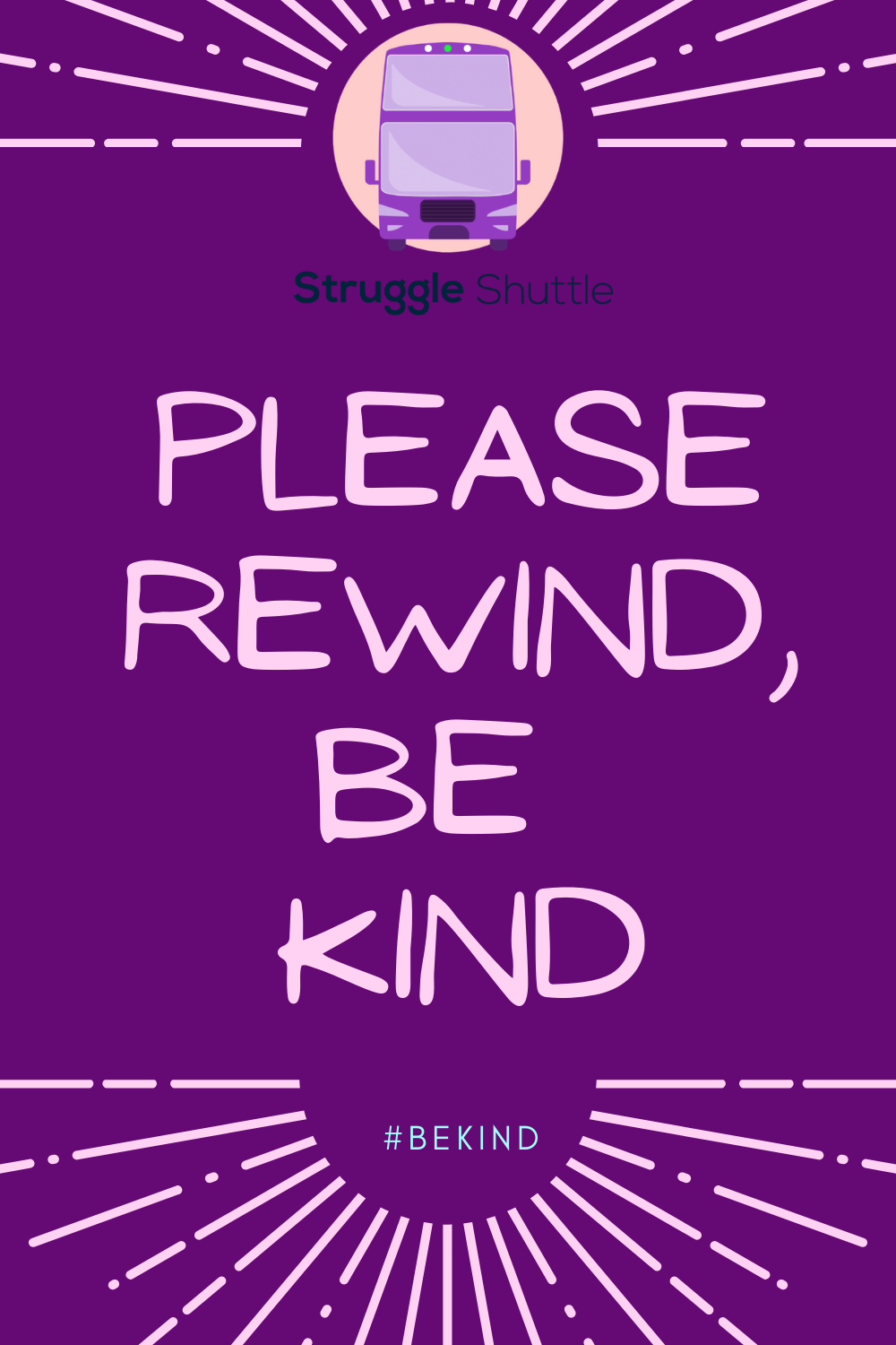 please rewind be kind